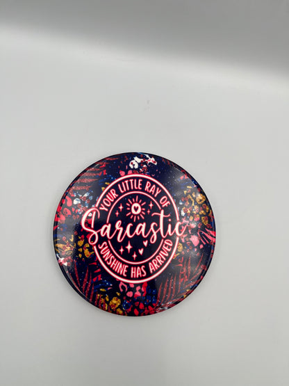 "Your Little Ray of Sarcastic Sunshine Has Arrived" Mug – Bright, Bold, and Full of Sass!