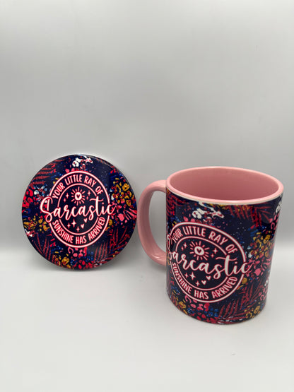 "Your Little Ray of Sarcastic Sunshine Has Arrived" Mug – Bright, Bold, and Full of Sass!